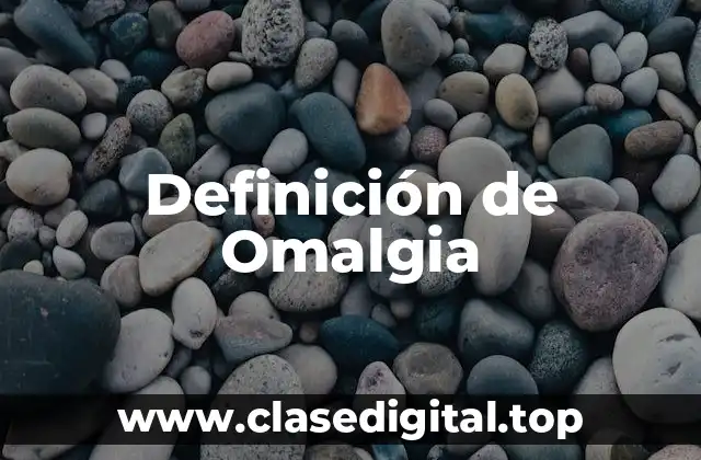 Definición de Omalgia