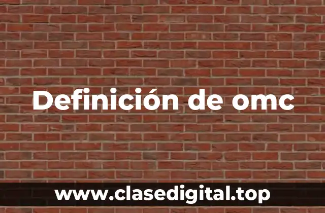 Ejemplos de omc