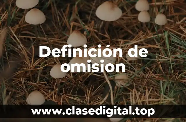 Definición de omision