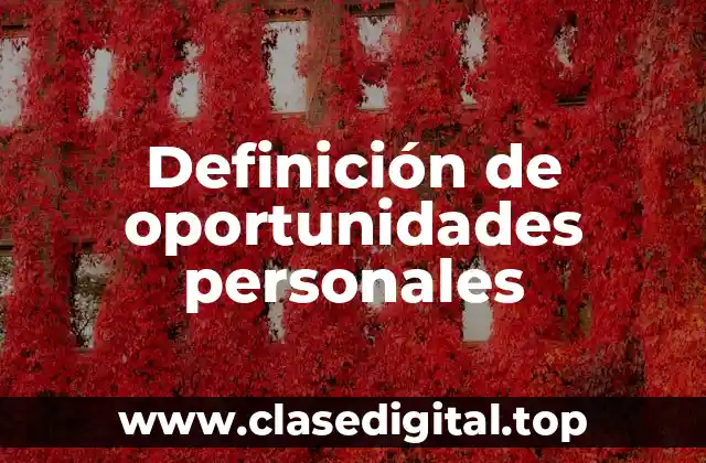 Definición de oportunidades personales