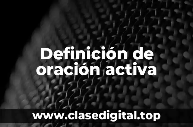 Definición técnica de oración activa