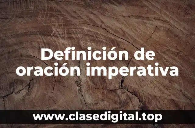 Definición de oración imperativa
