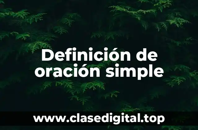 Definición de oración simple