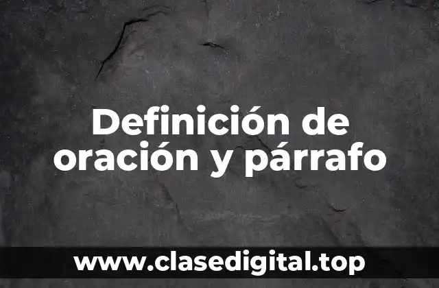 Definición técnica de oración