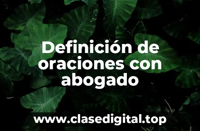 Definición de oraciones con abogado