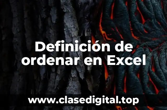 Definición de ordenar en Excel