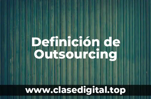 Ejemplos de Outsourcing