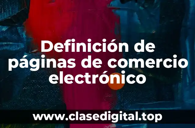 Definición de páginas de comercio electrónico