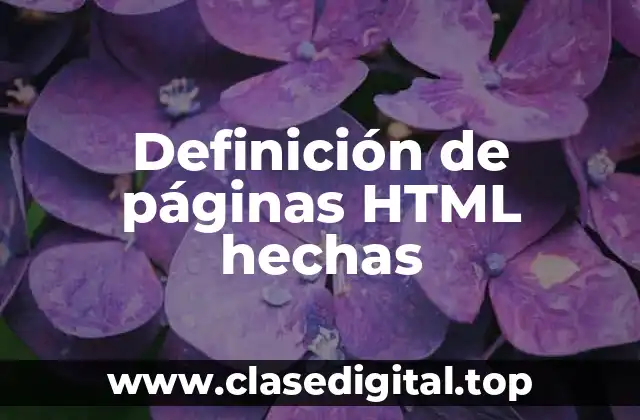 Definición de páginas HTML hechas