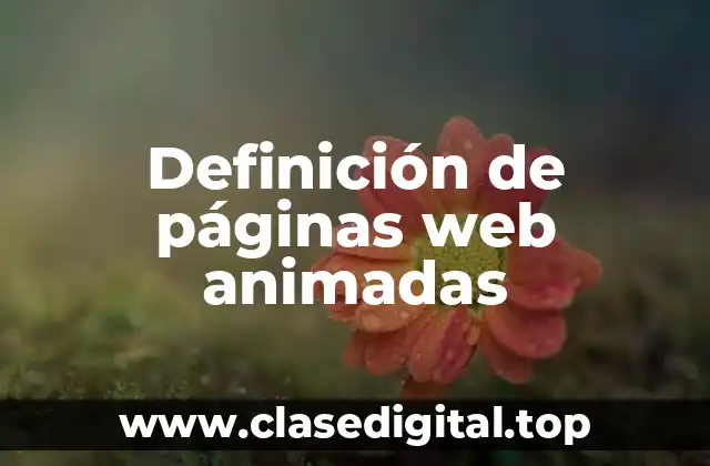 Definición de páginas web animadas