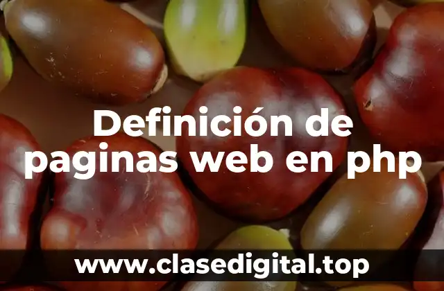 Definición de paginas web en php