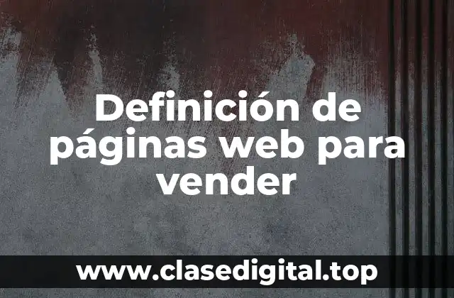 Definición de páginas web para vender