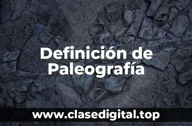 Ejemplos de Paleografía