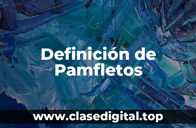 Definición de Pamfletos