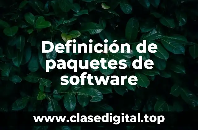 Definición técnica de paquetes de software