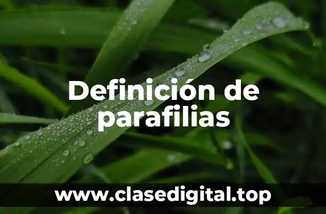 Ejemplos de parafilias