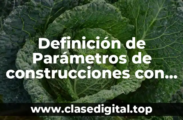 Definición de Parámetros de construcciones con planta cerrada