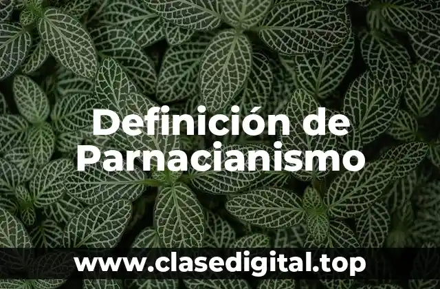 Definición de Parnacianismo
