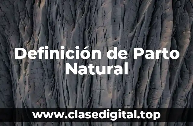 Definición de Parto Natural