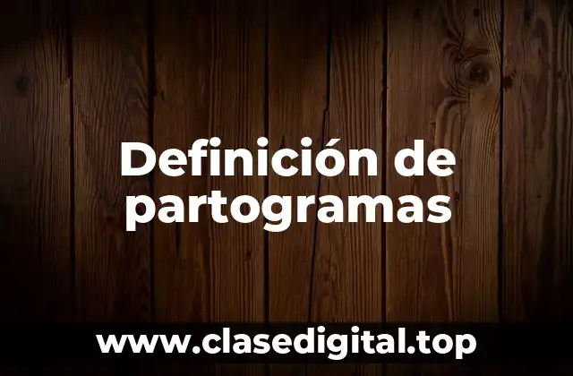 Definición de partogramas