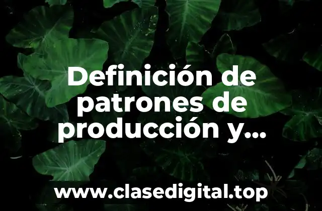 Definición de patrones de producción y consumo sustentable en Colombia