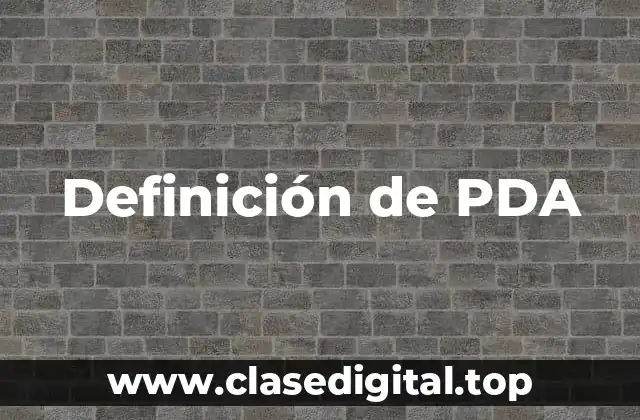 Definición de PDA