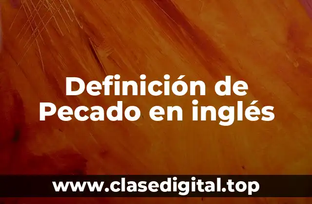 Definición de Pecado en inglés