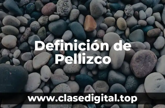 Definición de Pellizco