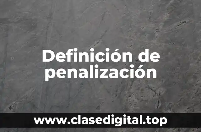 Definición de penalización