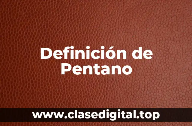 Definición de Pentano