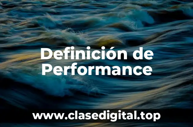 Definición de Performance