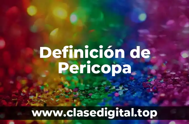 Definición técnica de pericopa