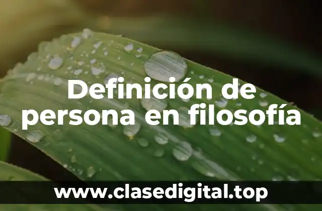 Definición de persona en filosofía