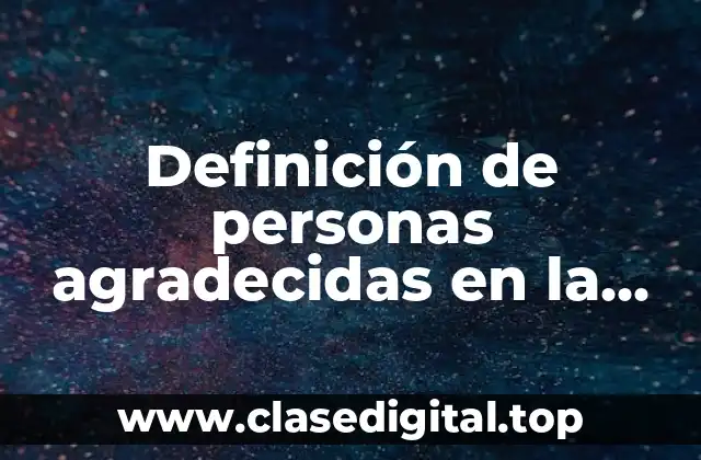 Definición de personas agradecidas en la Biblia