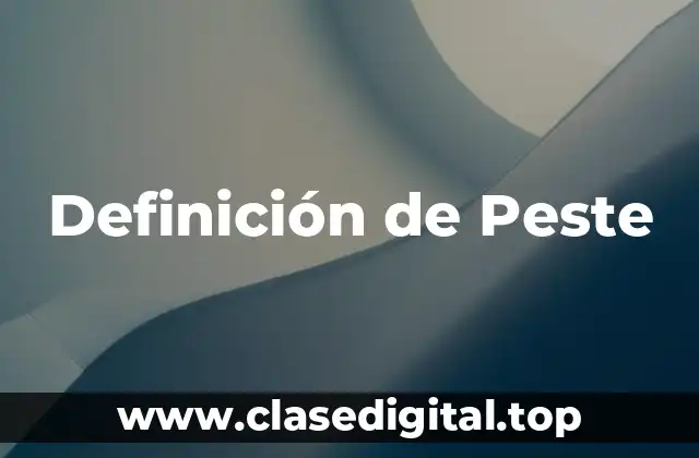 Definición de Peste