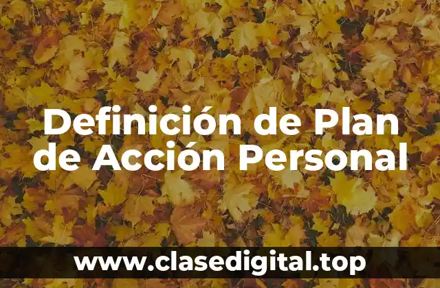 Definición de Plan de Acción Personal