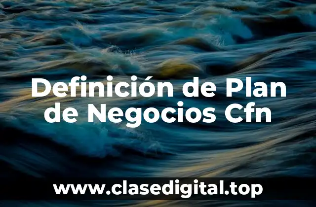Definición de Plan de Negocios Cfn