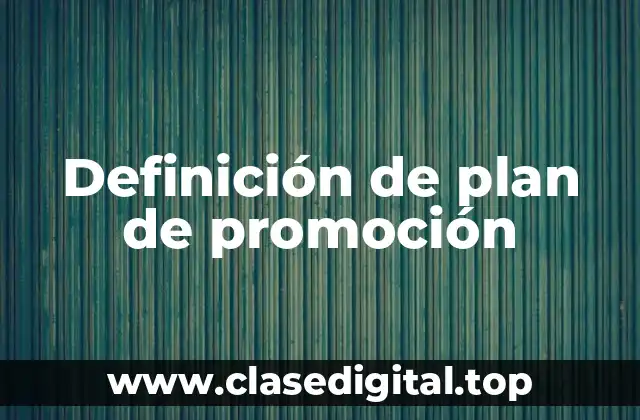 Definición de plan de promoción