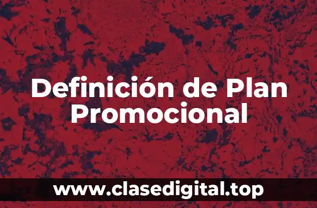 Definición de Plan Promocional