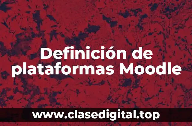 Ejemplos de plataformas Moodle
