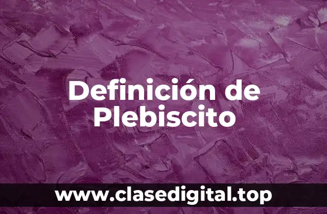 Definición de Plebiscito