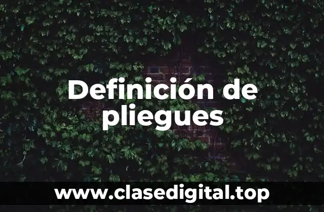 Definición de pliegues