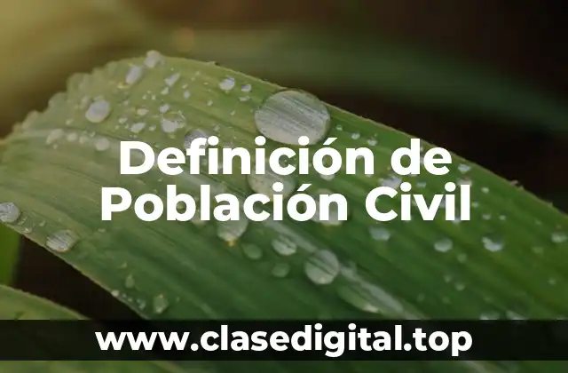 Definición de Población Civil