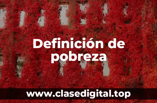 Definición de pobreza