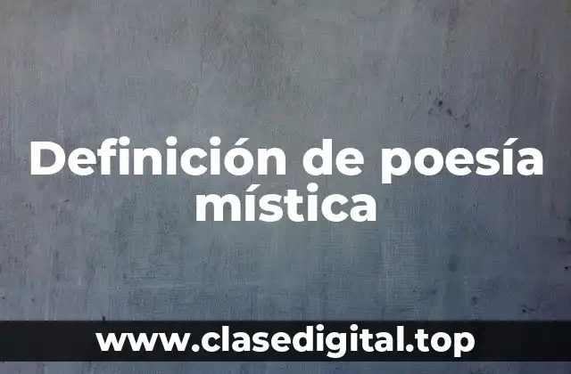 Definición de poesía mística
