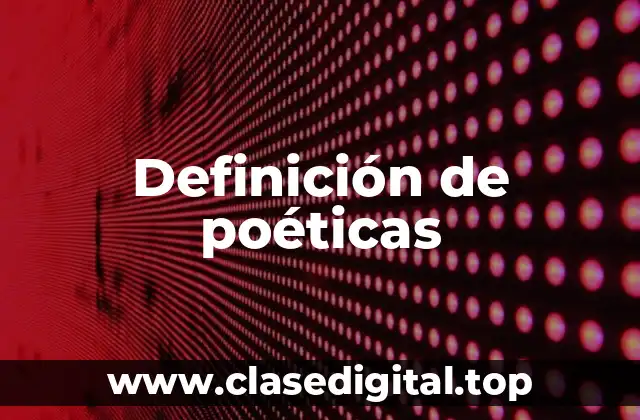 Ejemplos de poéticas