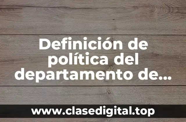 Definición de política del departamento de compras de una empresa