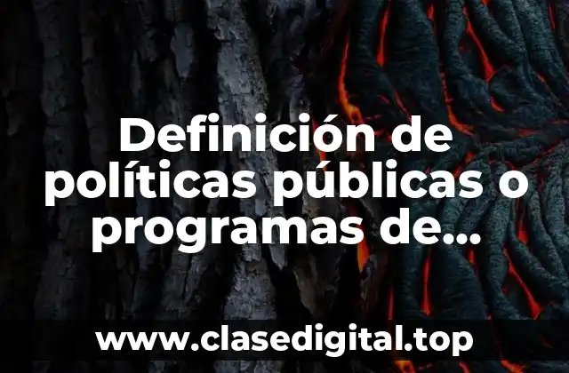 Definición de políticas públicas o programas de Hidalgo con éxito