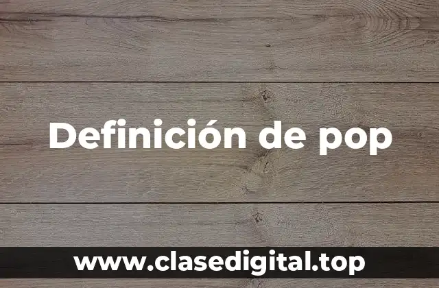 Definición de pop