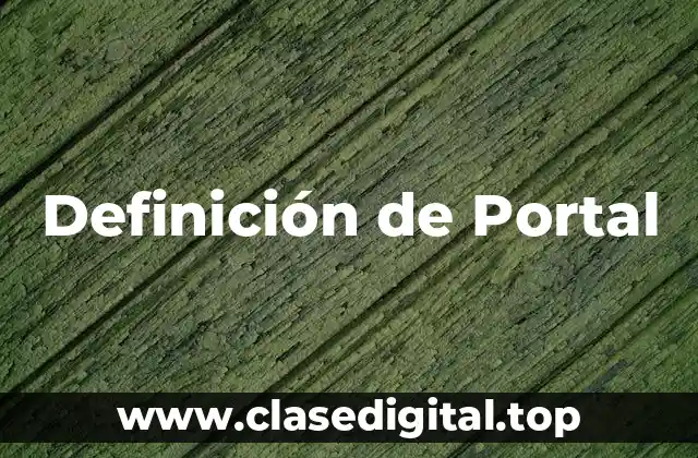 Definición de Portal